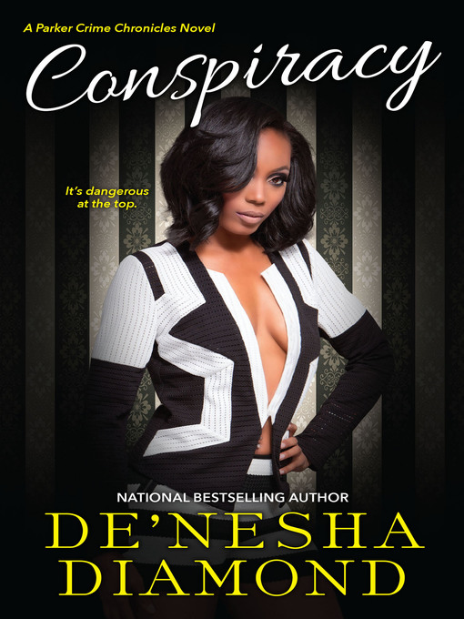 Title details for Conspiracy by De'nesha Diamond - Available